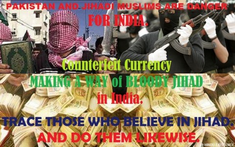 Counterfeit Currency Jihad in India.