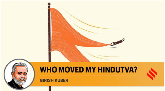 Who moved my Hindutva