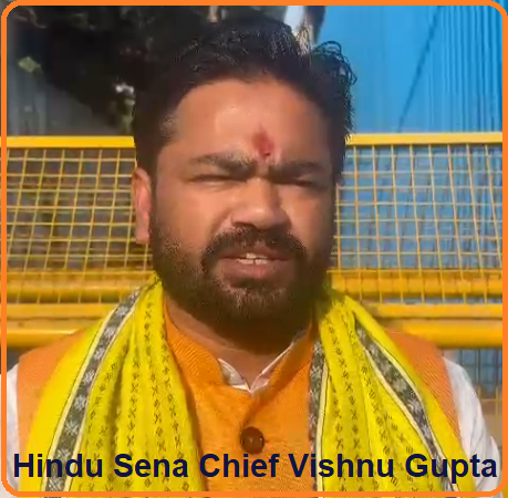 Hindu Sena Chief Vishnu Gupta
